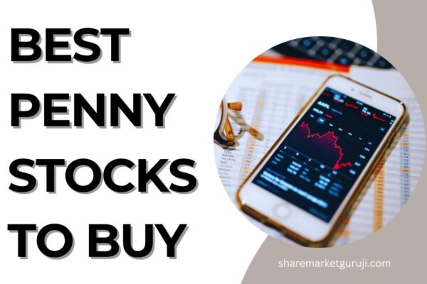 Best Penny Stocks to Buy