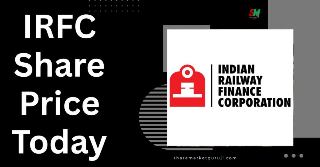 IRFC Share Price Today
