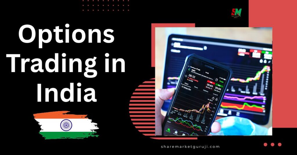 Options Trading in India