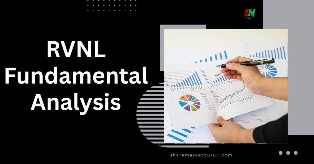 RVNL Fundamental Analysis