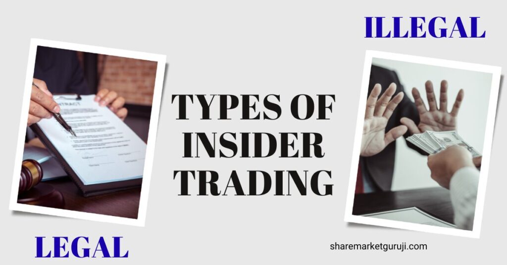 Types of Insider Trading