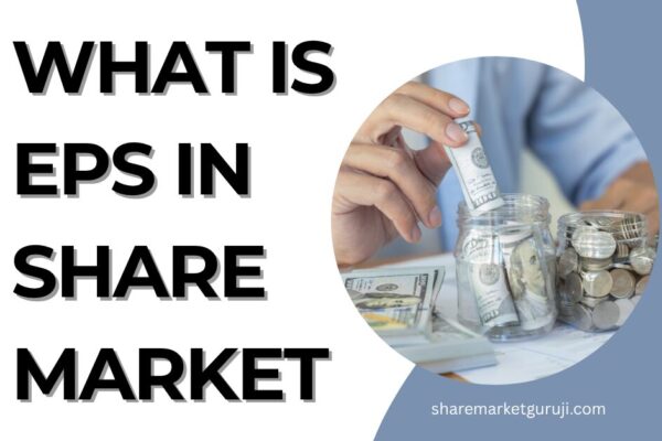 What is EPS in Share Market